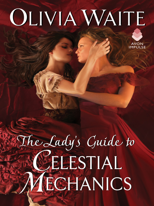 Title details for The Lady's Guide to Celestial Mechanics by Olivia Waite - Wait list